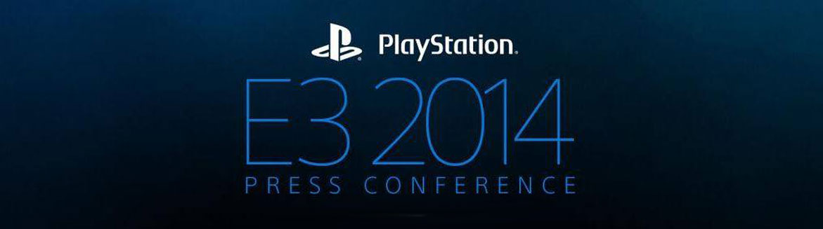 The Top 5 Moments from Sony’s E3 2014 Press Conference