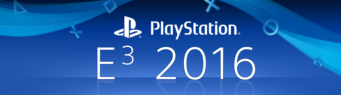 The Top 5 Moments from Sony’s E3 2016 Press Conference