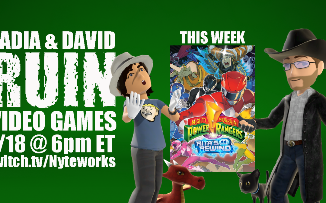 Nadia & David Ruin Video Games – Mighty Morphin Power Rangers: Rita’s Rewind