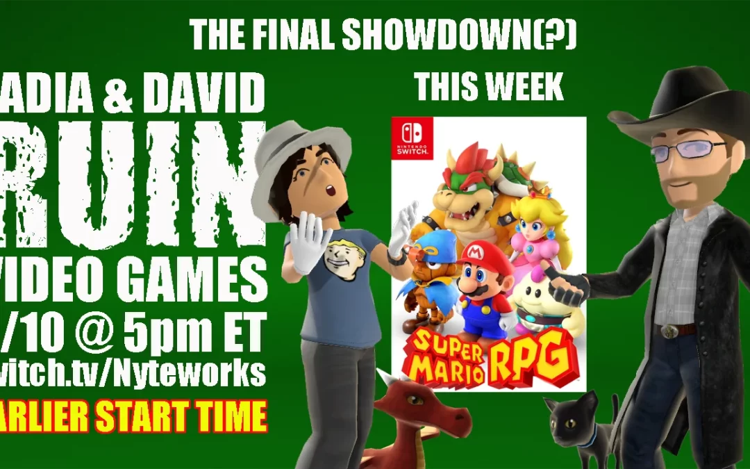 Nadia & David Ruin Video Games – Super Mario RPG (Part 10)